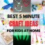 5 minute crafts kids easy craft ideas