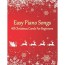 easy piano songs 40 christmas carols