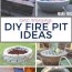 diy fire pit ideas options to buy