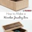 wooden jewelry box free plans