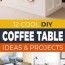 12 cool diy coffee table ideas
