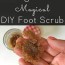 diy foot scrub 2 ingredients and made