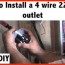 how to install a 220 volt 4 wire outlet