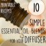 10 essential oil blends for your diffuser