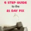 a 6 step guide to the 21 day fix