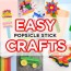 25 easy popsicle stick crafts for kids