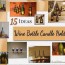 15 wine bottle candle holder ideas