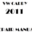 2021 volkswagen caddy repair manual