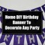 diy birthday banner to decorate any party