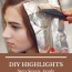 how to highlight hair at home