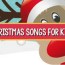 20 christmas songs for preschoolers