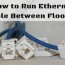 run ethernet cable between floors