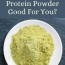 is plant based protein powder good for
