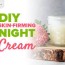 diy skin firming night cream 3