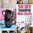 50 unique sharpie mug ideas