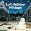 lofi holiday mixtape vol 2 out today