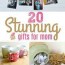 20 stunning diy gift ideas for mom