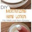 diy moisturizing hand lotion no melt