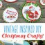 vintage inspired diy christmas crafts