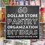 60 dollar store diy pantry organization