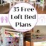 30 free diy loft bed plans for kids and