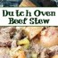 cast iron dutch oven beef stew recipe