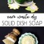 solid dish soap bar recipe how to make