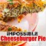 bisquick impossible cheeseburger pie