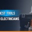 25 essential electrician tools to amp