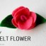 easy tutorials to make diy felt flowers