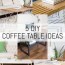 5 diy coffee table ideas erin spain