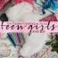gift ideas for teen tween girls