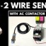 wire sensor with ac contactor