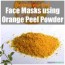 homemade orange peel face mask recipes