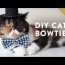how to make a cat bowtie