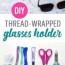 thread wrapped sunglasses holder