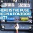 where is the fuse box on a pontoon boat