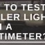 test trailer lights with a multimeter