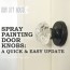 spray paint a door knob a cheap easy