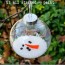 30 easy snowman ornaments you can make