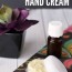 homemade hand cream quick and easy