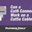 a cat6 connector work on a cat5e cable