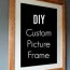 custom diy picture frame make it any