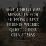 friend wishes quotes for christmas