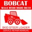 bobcat m444 m500 m600 m610 skid steer