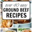 easy ground beef recipes over 40