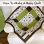 how to make a baby quilt so sew easy