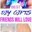 best diy gifts for friends easy