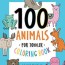 100 animals for toddler coloring book