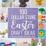 100 dollar store easter crafts